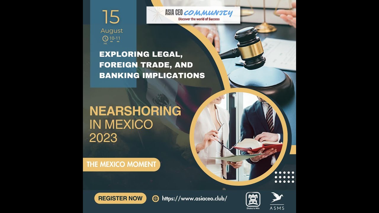 NEARSHORING IN MEXICO 2023