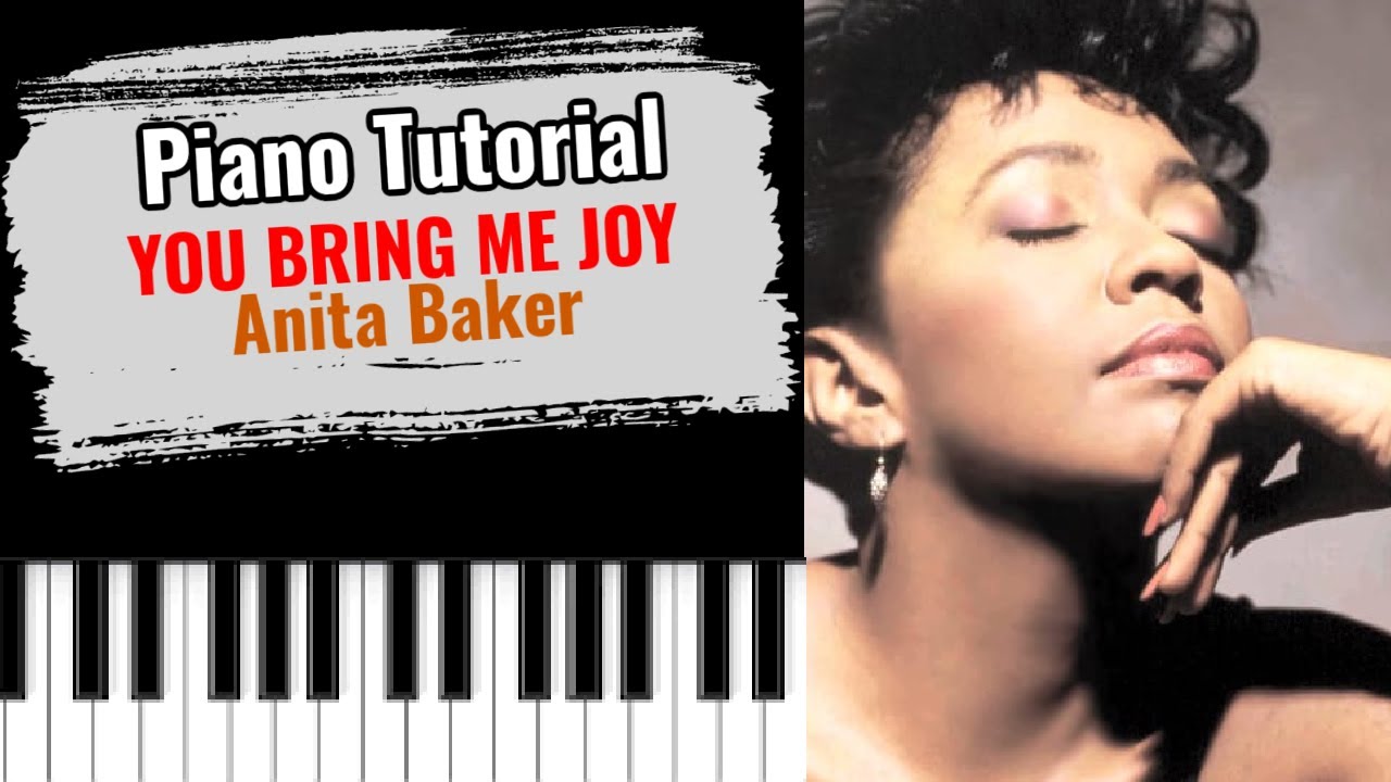 🎹YOU BRING ME JOY by Anita Baker (easy piano tutorial lesson free)