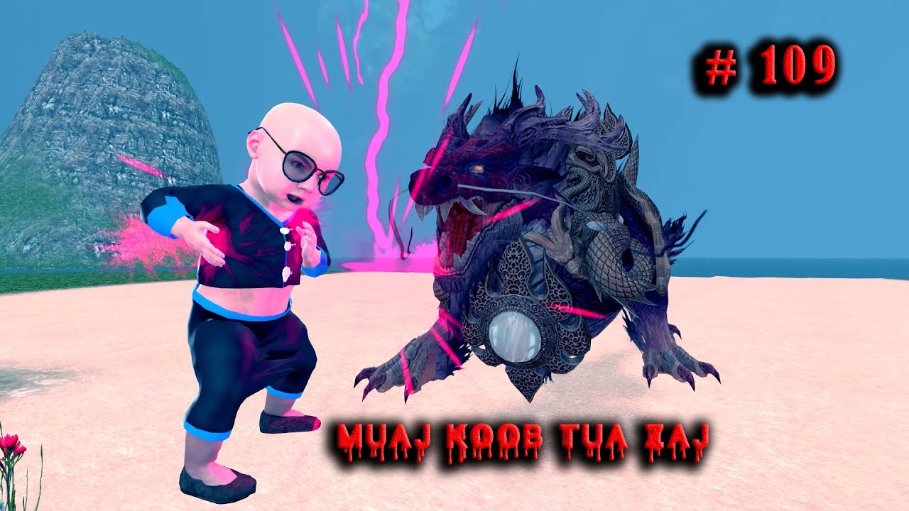 Kev Chim Ntawm Neeg Thiab Dab|💜Daim 109❤️ | Muaj Koob Tua Zaj Laug | Dab Neeg Hmoob 3D .