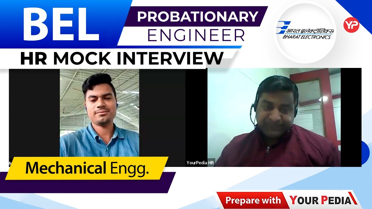 BEL HR Mock Interview for Probationary Engineer | ME | Start Interview Guidance with YourPedia