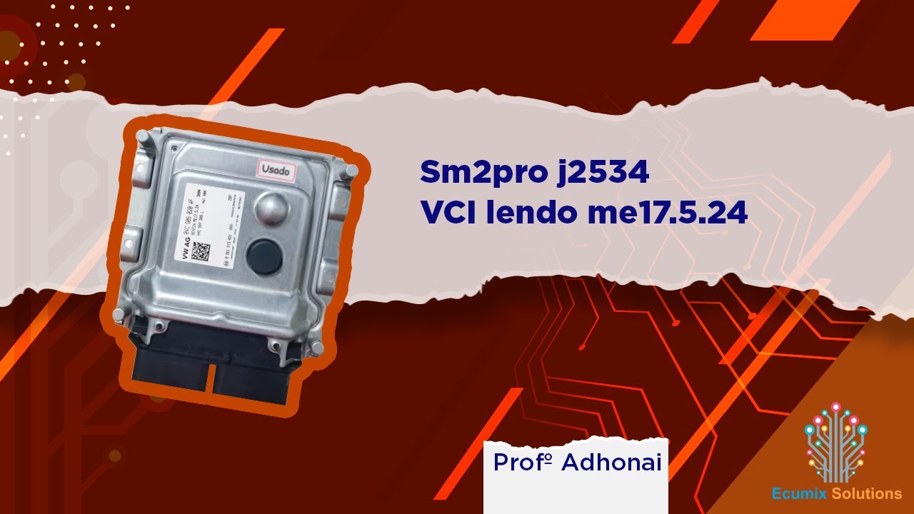 Sm2pro j2534 VCI lendo me17.5.24