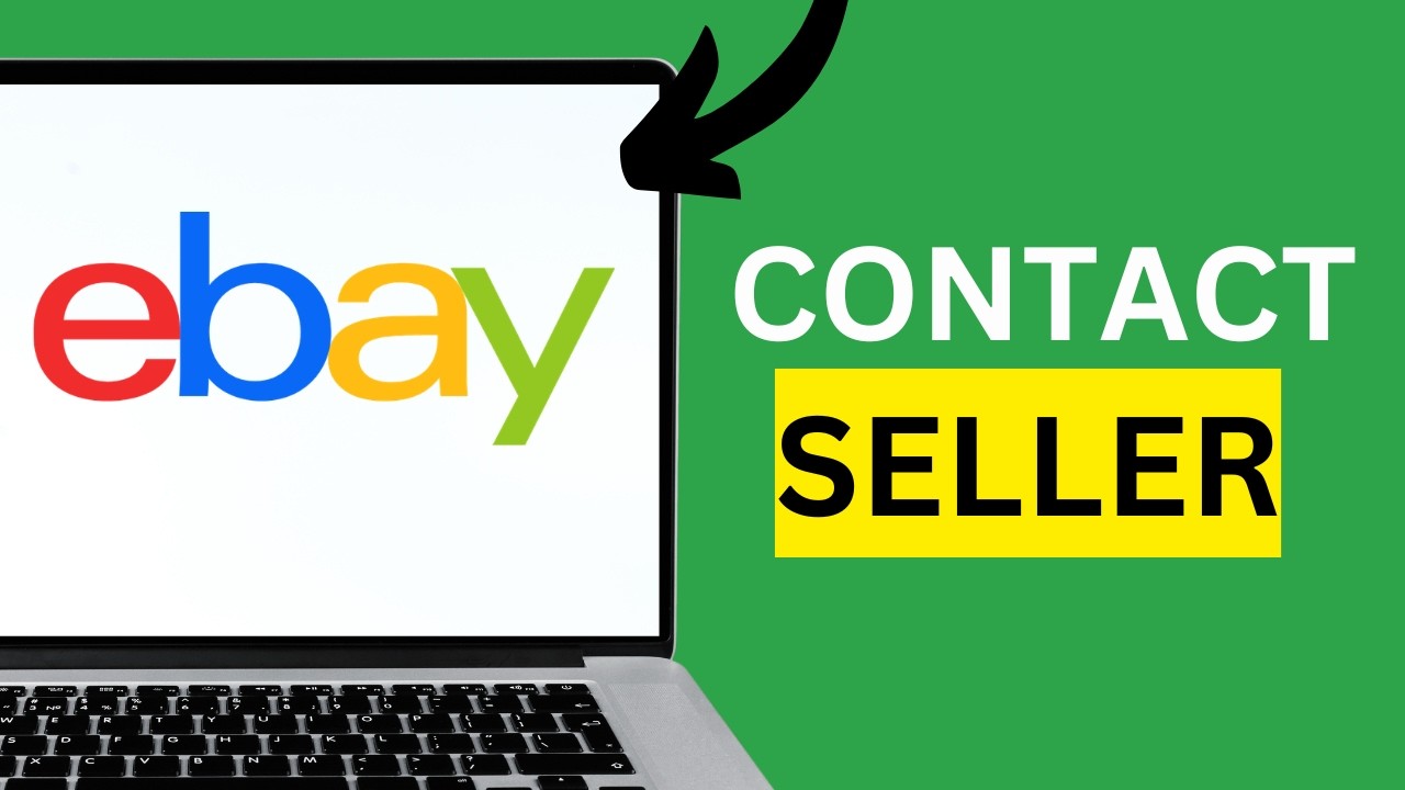 How to Contact a Seller on eBay