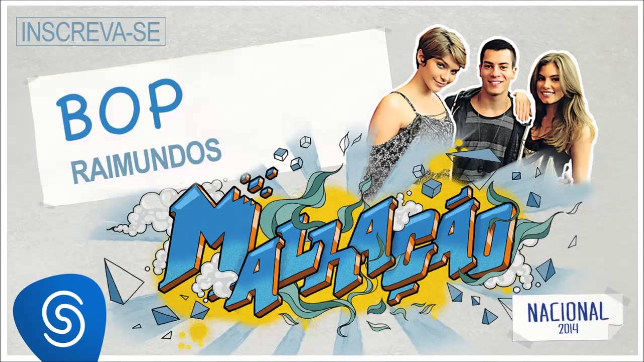 Raimundos - BOP (Malhação Nacional 2014) [Áudio Oficial]