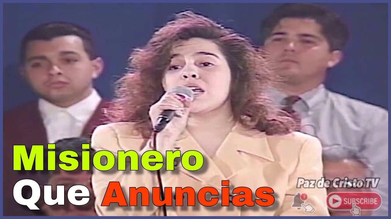 Misionero que anuncias, cantos apostolicos y Himnos apostolicos 2021