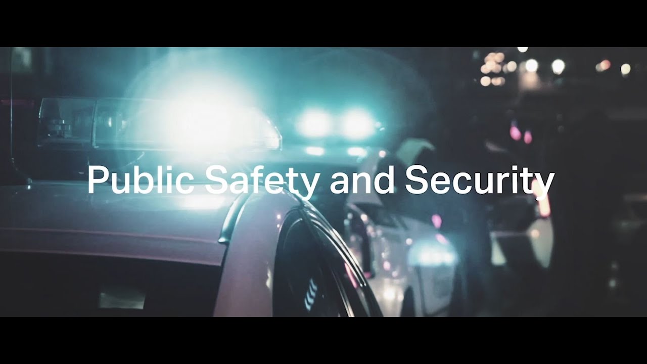 Public safety and security