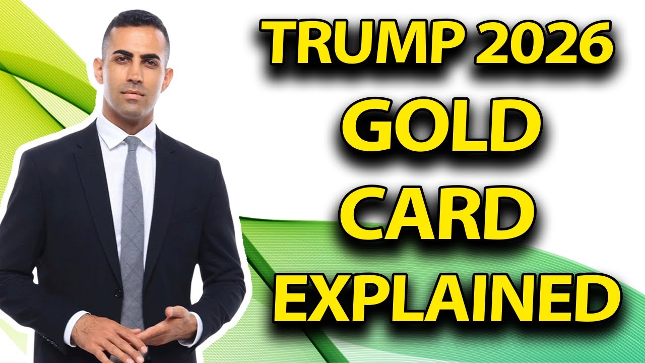 News Update: Trump Gold Card Explained (2026 Edition)