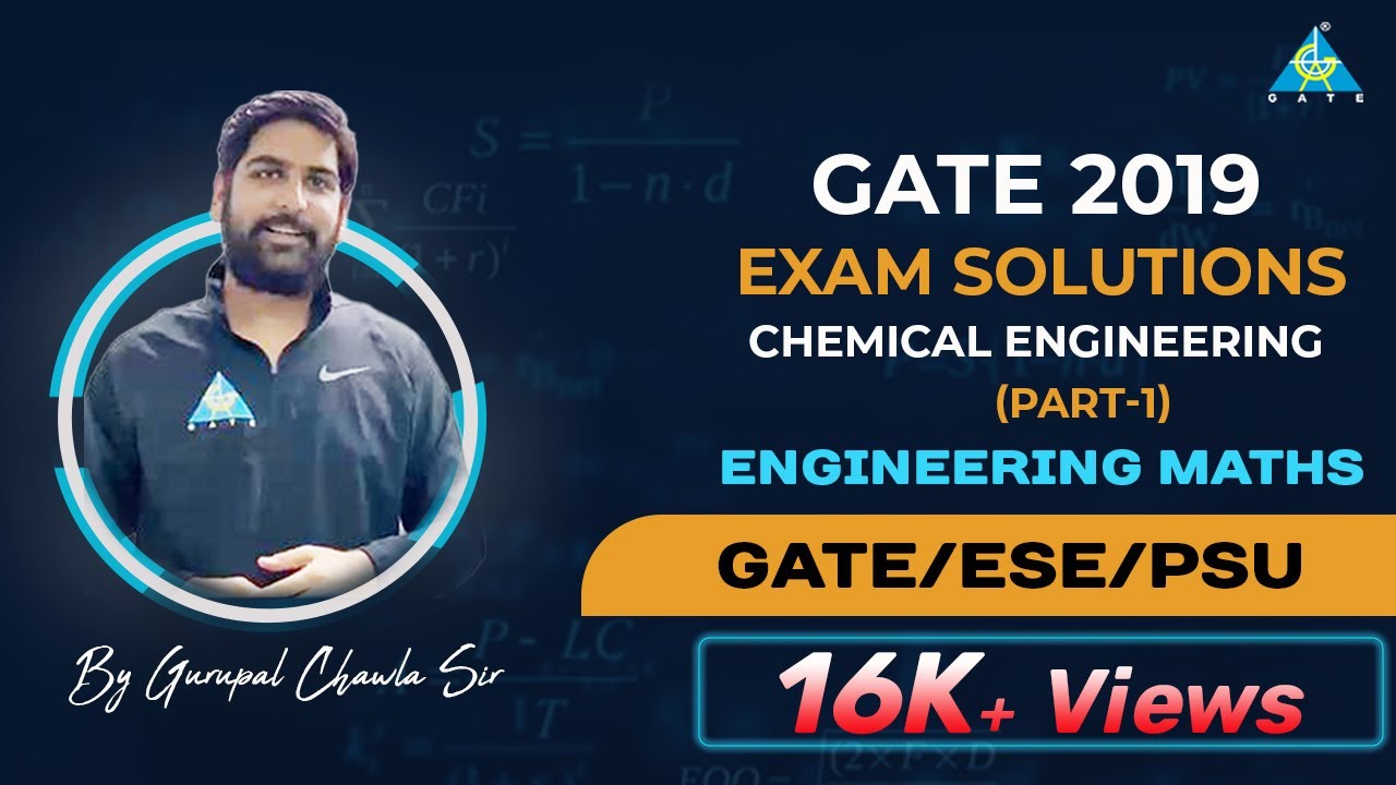 Part 1 | MATHEMATICS | GATE 2019 | CHEMICAL ENGINEERING