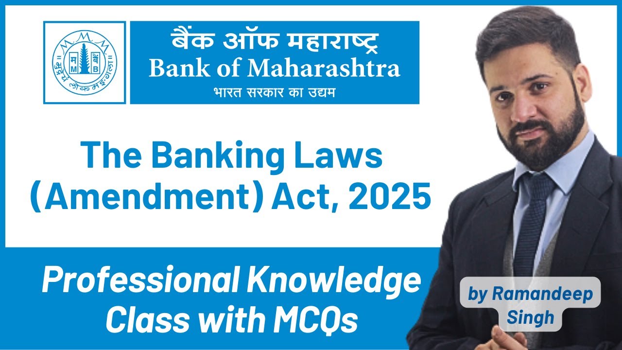 Banking Laws Amendment 2025 for BOM Generalist Officer Scale II 2025 Exam