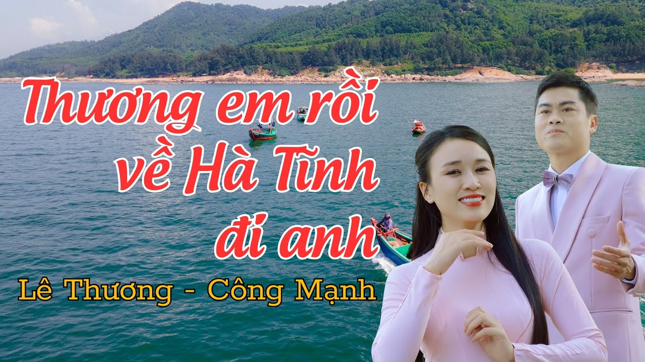 Thương em rồi về Hà Tĩnh đi anh | Tuyển tập dân ca xứ Nghệ hay nhất