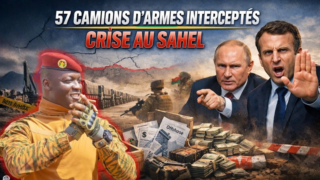 57 camions d’armes interceptés : pourquoi Ibrahim Traoré inquiète l’Afrique et l’Occident