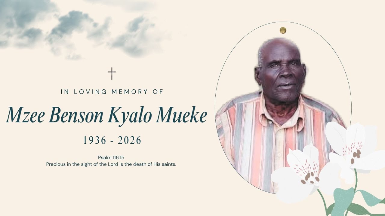 Celebrating The Life Of Mzee Benson Kyalo Mueke