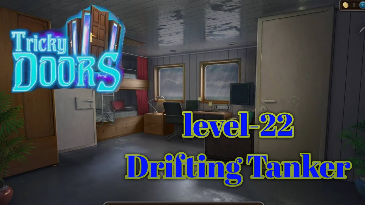 tricky doors level - 22 Drifting Tanker wolkthrough | L V S