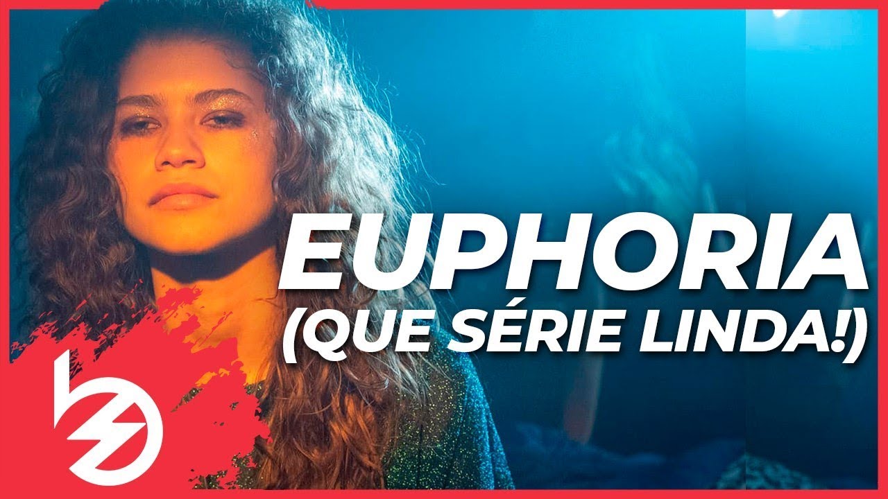 EUPHORIA SEM SPOILER | Bacontástico