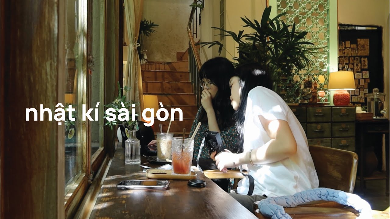 nhật kí sài gòn (siêu bận)
