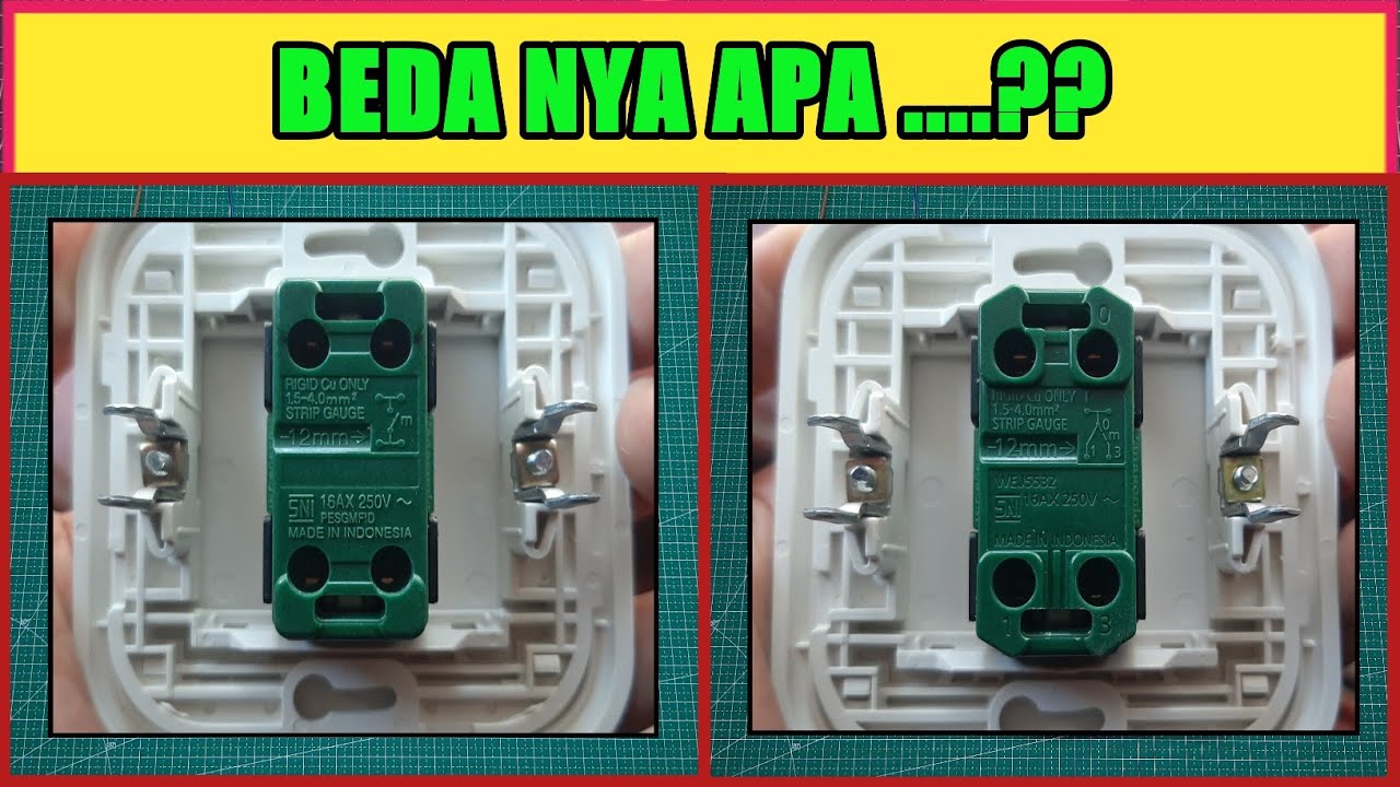 Perbedaan SAKLAR TUNGGAL dan SAKLAR HOTEL