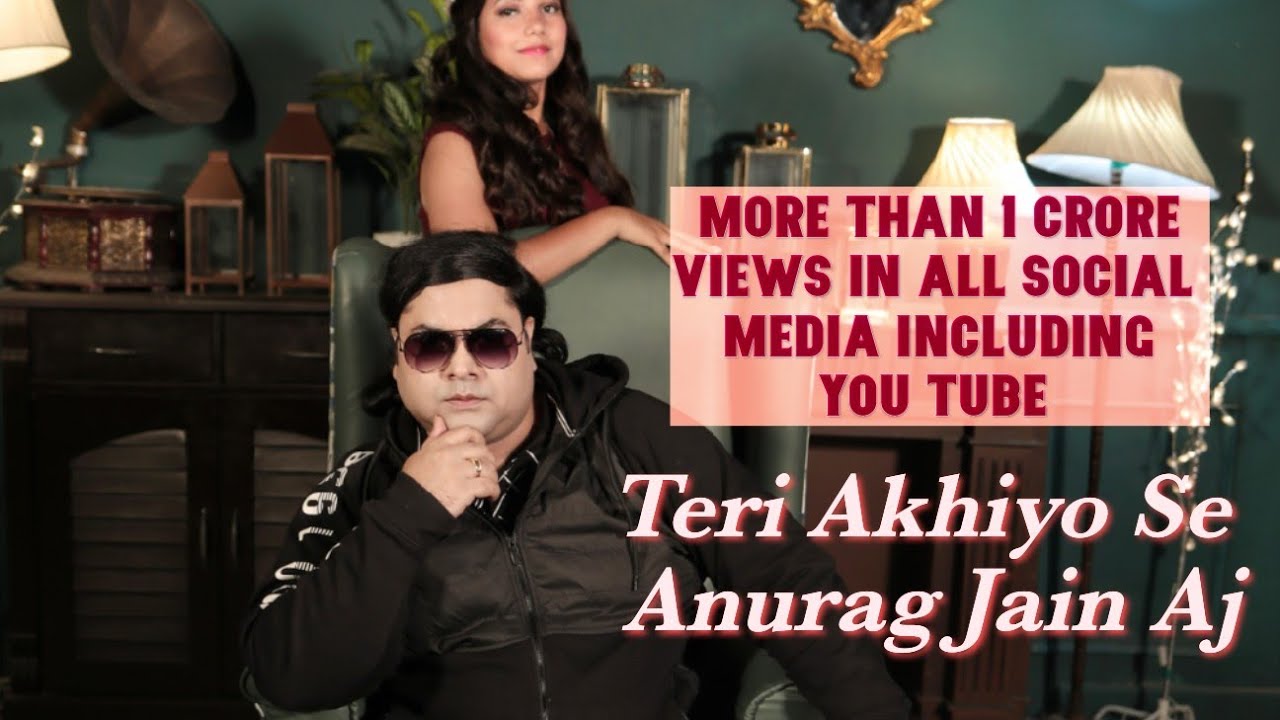 Teri Akhiyo Se || Anurag Jain AJ || New Hindi Song ||Navneet Kedar|Gaurav Rajput| Divya |