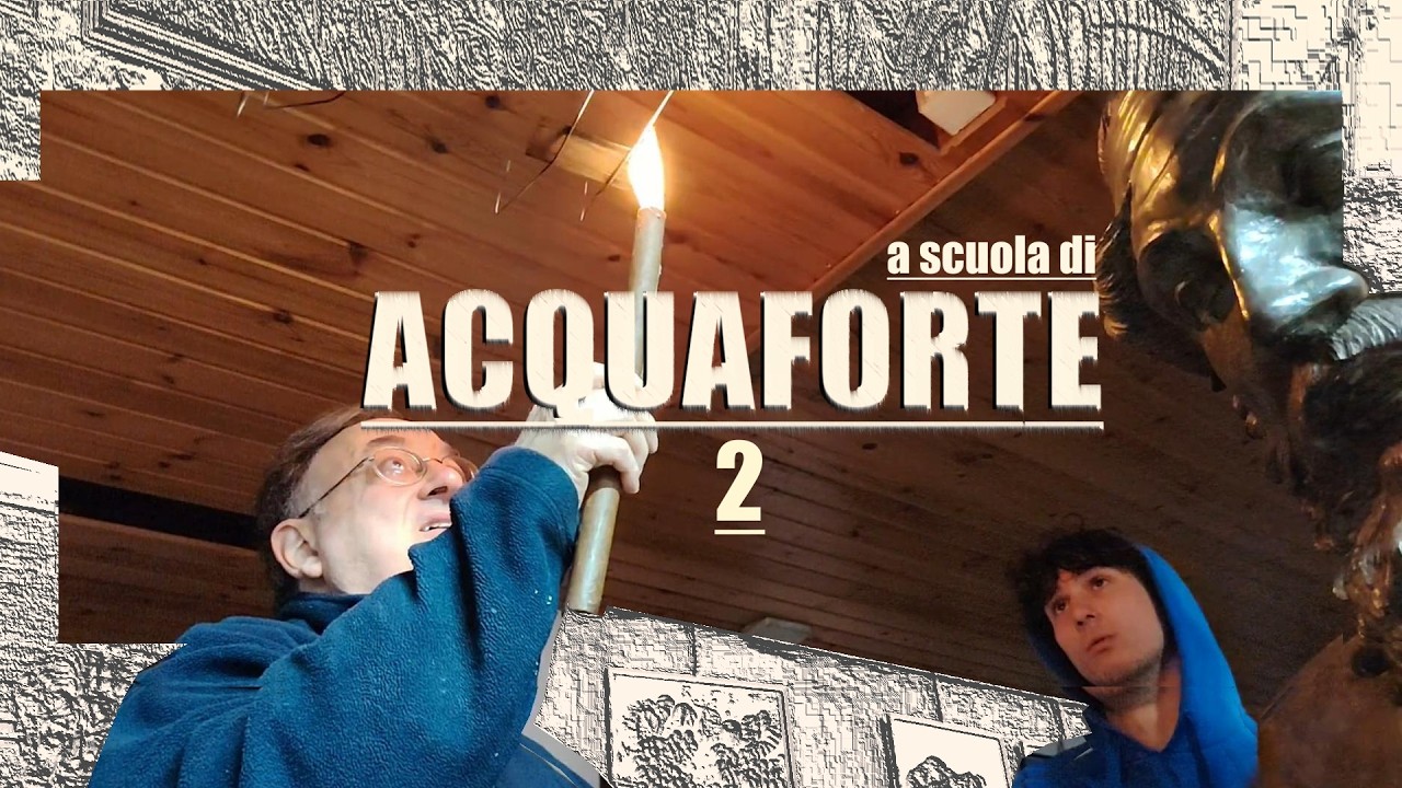 A scuola di Acquaforte 2 Lezione