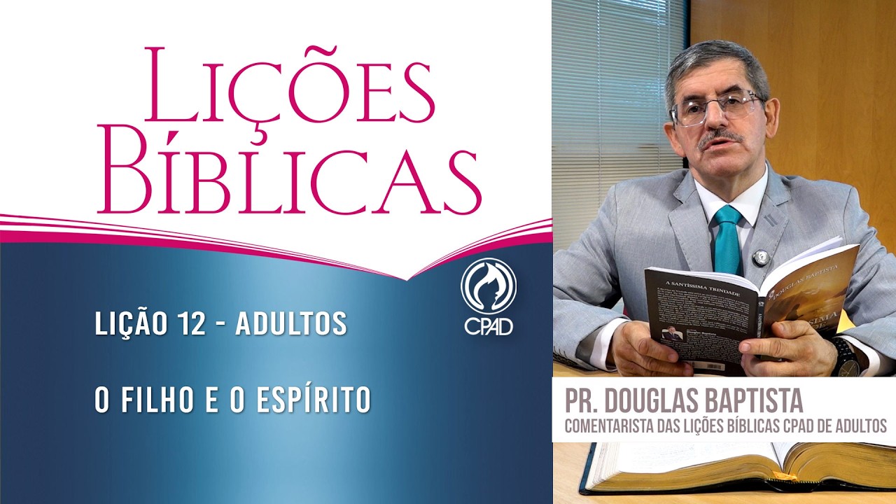 Li&ccedil;&atilde;o 12 - Li&ccedil;&otilde;es B&iacute;blicas Adultos do 1&ordm; Trimestre de 2026