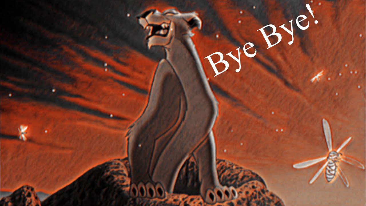 Zira says Bye Bye - [Mufasa: The Lion King - Bye Bye Female Version 2]