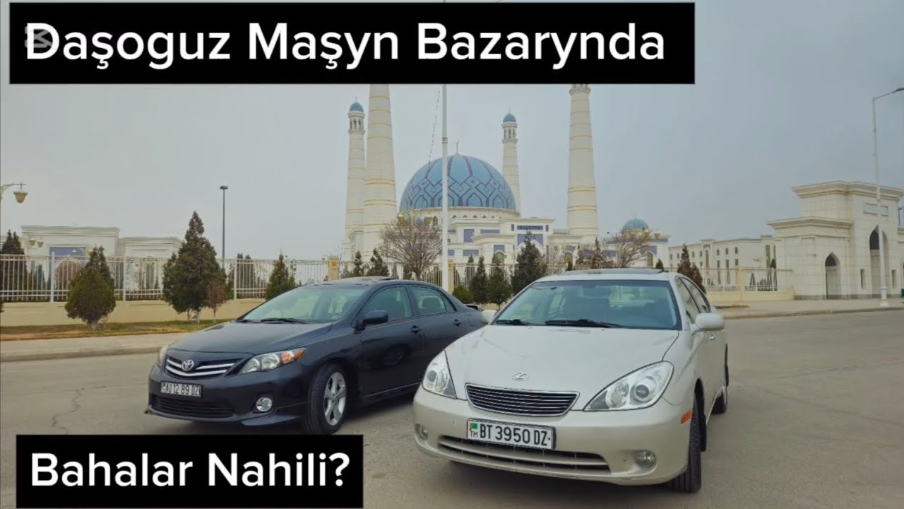 Daşoguz Maşyn Bazarynda! | Авторынок В Туркменистане