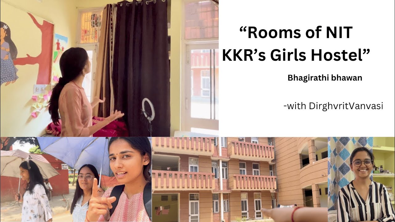 (Vlog-24) “Rooms of NIT KKR’s Girls Hostel”