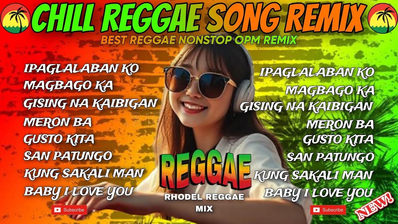 🔥NEW REGGAE SONG| IPAGLALABAN KO X BABY I LOVE YOU X CHILL REGGAE RELAXING SONG NONSTOP REMIX/DJ RRM