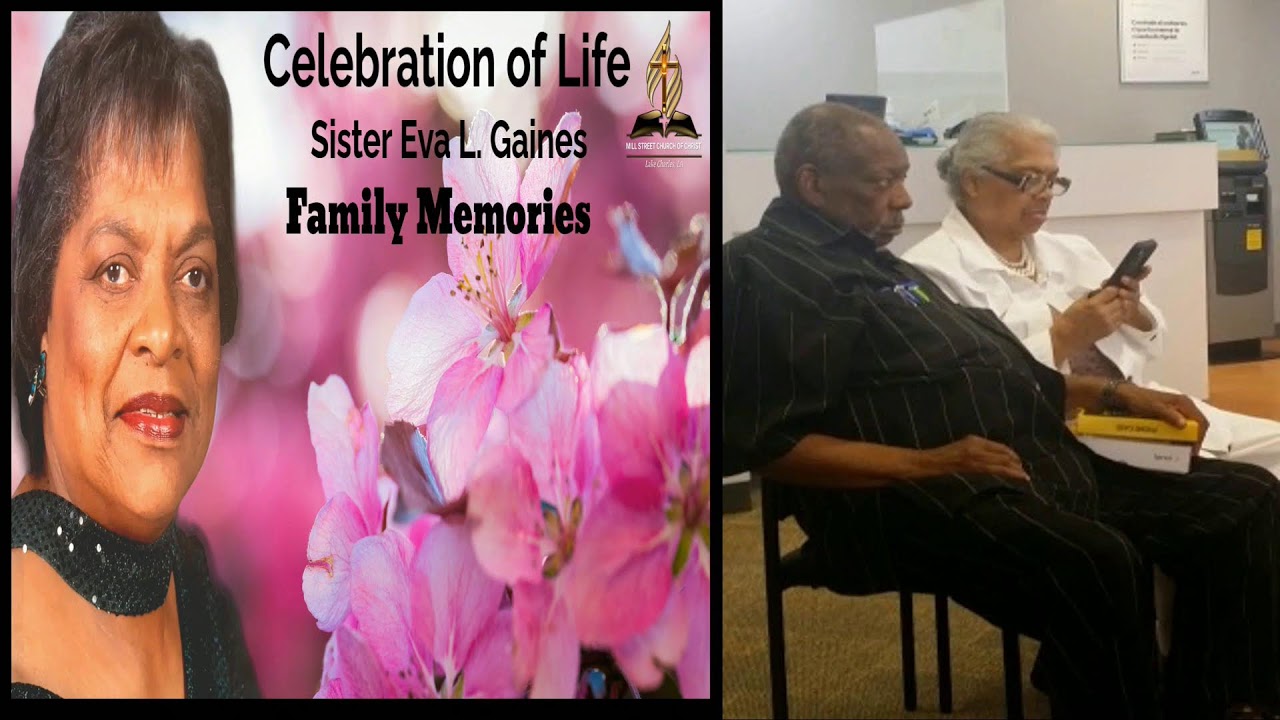 Sister Eva L. Gaines Funeral  Celebration of Life  November 22, 2025