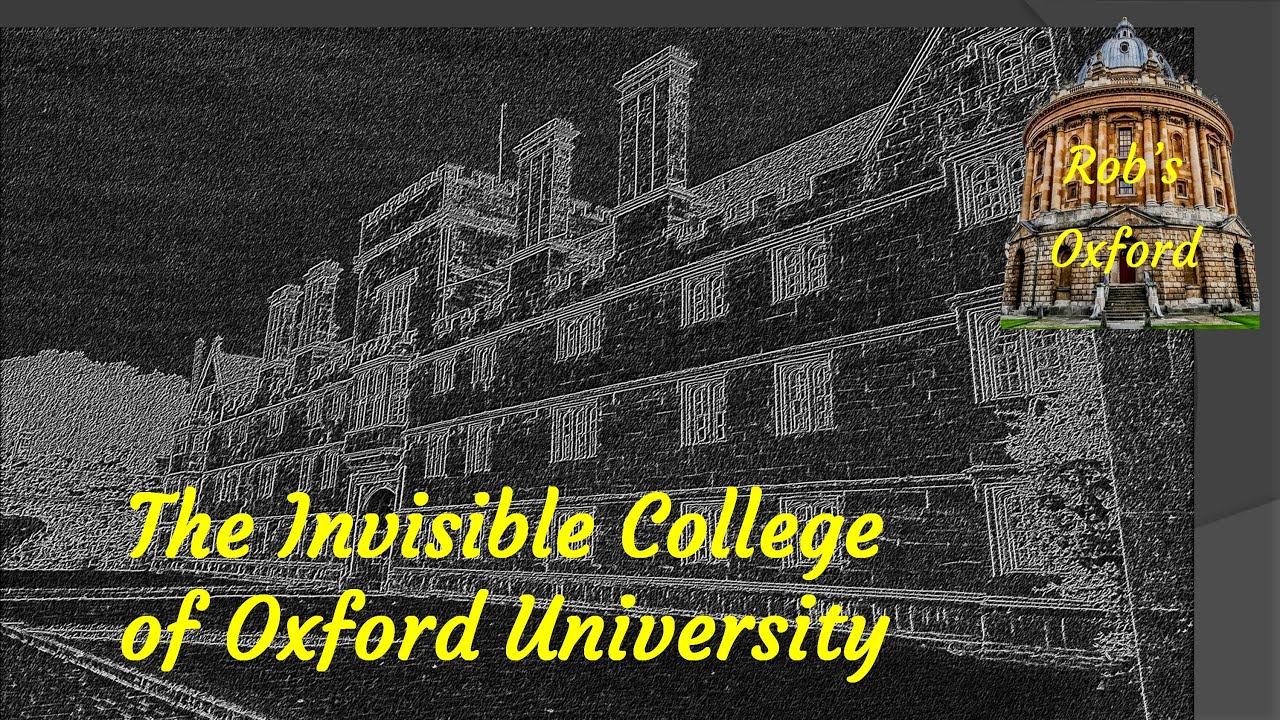 The invisible college of Oxford University