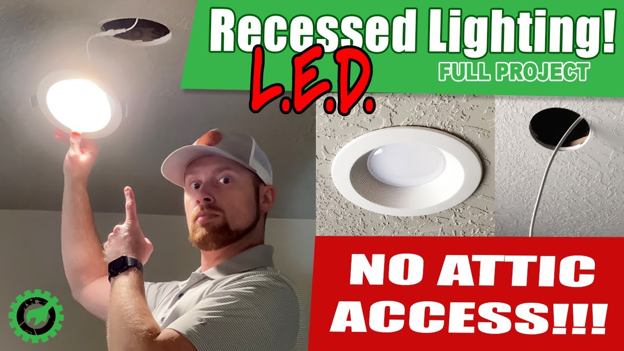Recessed Lighting Install with NO ATTIC ACCESS or Prior Wiring [Full Project]
