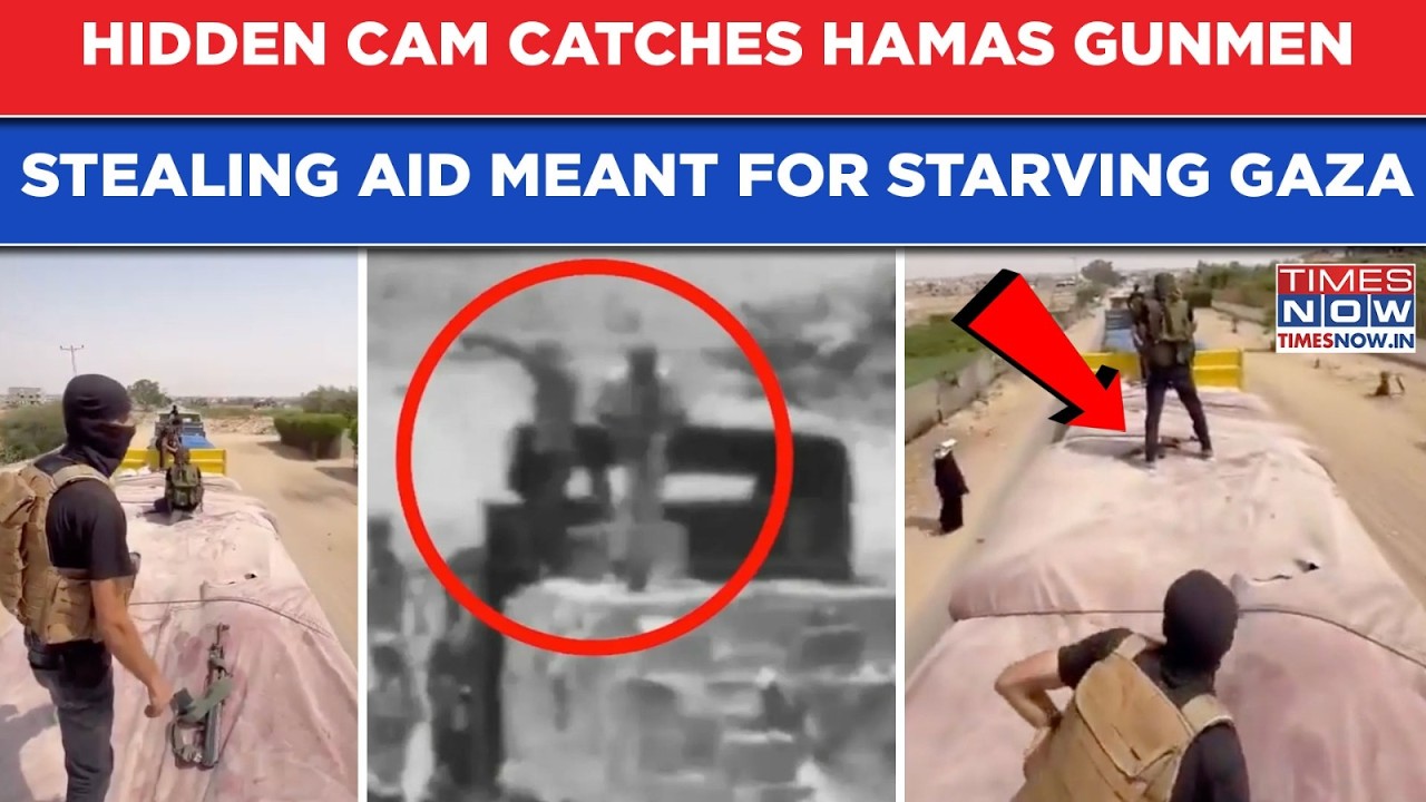 Hidden Cam Catches Hamas Gunmen Stealing Aid Meant For Starving Gaza| IDF Reacts To Terrorists' Loot