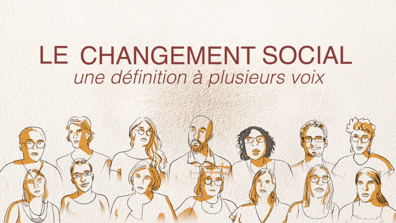 1. Le changement social : une définition à plusieurs voix