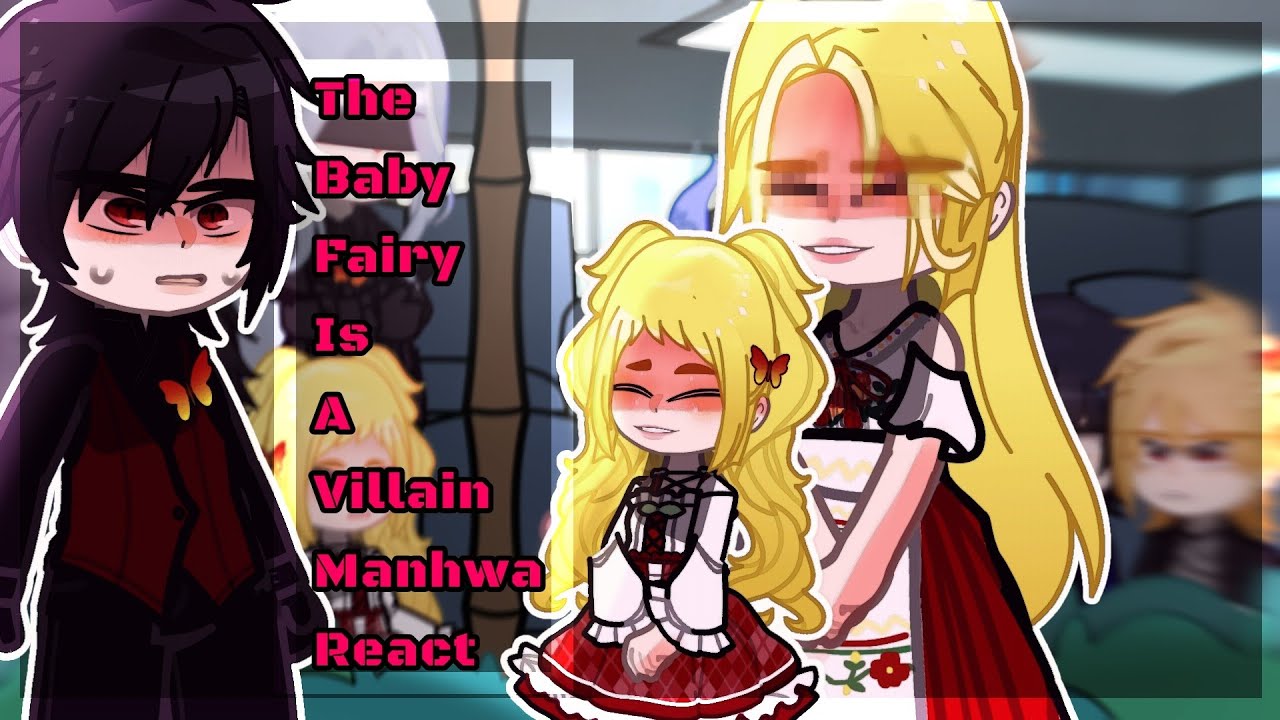 ✰The Baby Fairy Is a Villain Manhwa React| Реакция на манхву «Малыш Фея — злодейка»[01/?] ✰🇷🇺🇺🇸