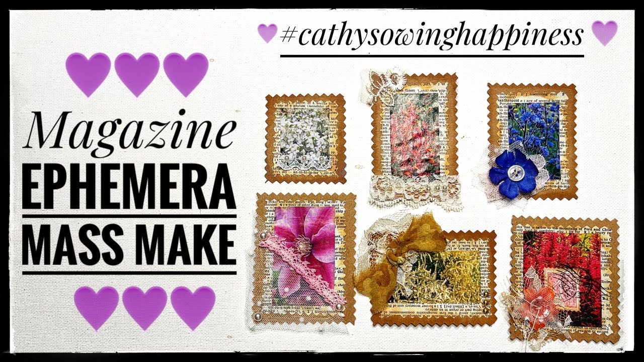 Magazine Ephemera Junk Journal Mass Make #cathysowinghappiness