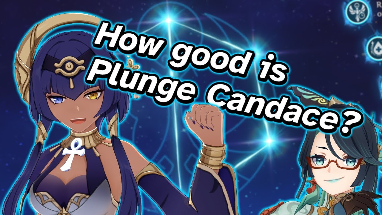 Is Candace a Good Plunge DPS?