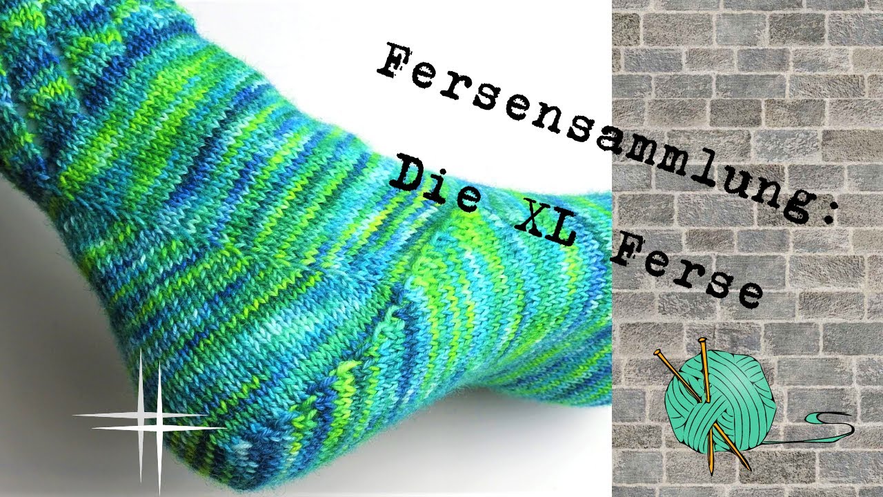 Fersensammlung: die XL Ferse