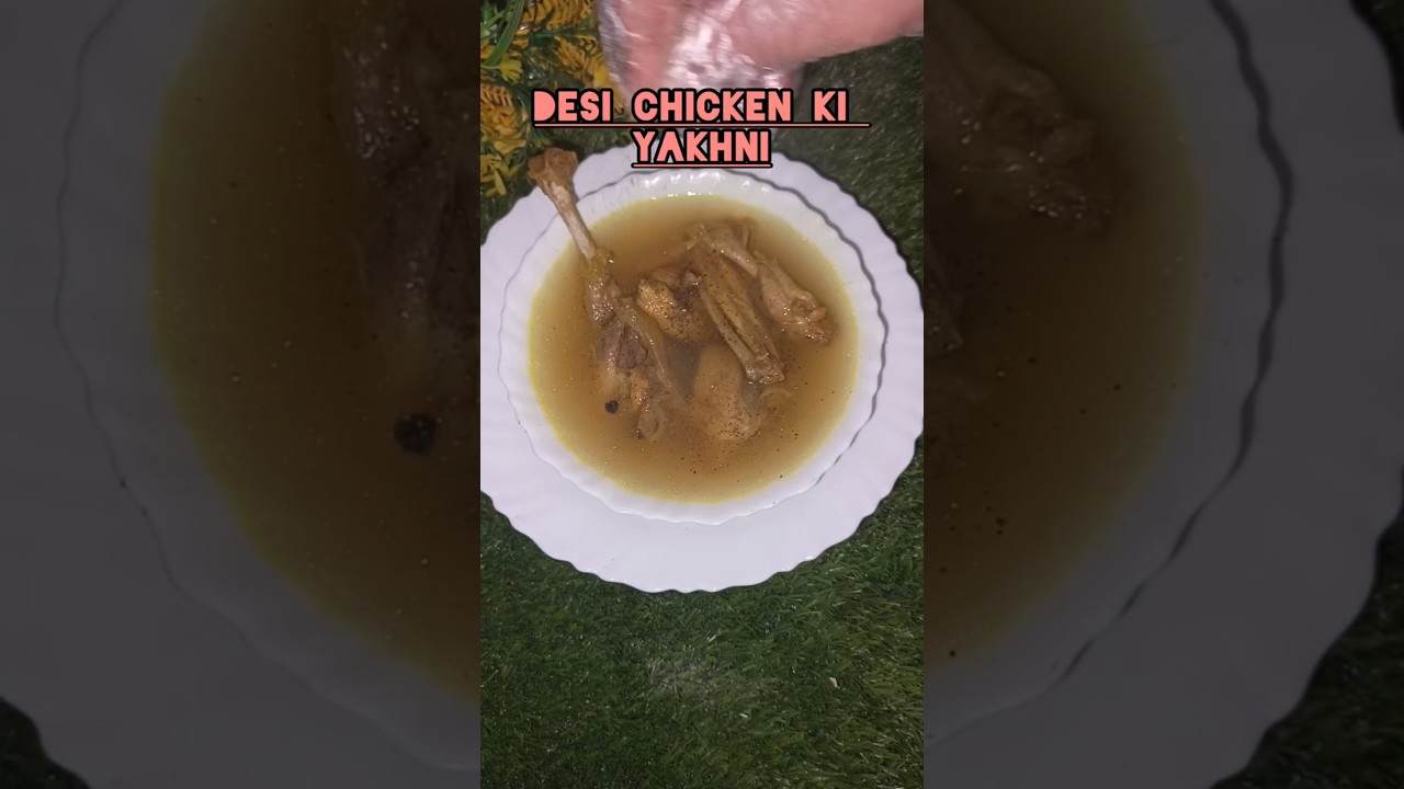Desi Chicken Yakhni Recipe | Desi Murgh Yakhni For Patient #shorts #yakhnirecipe #desimurgh #yt