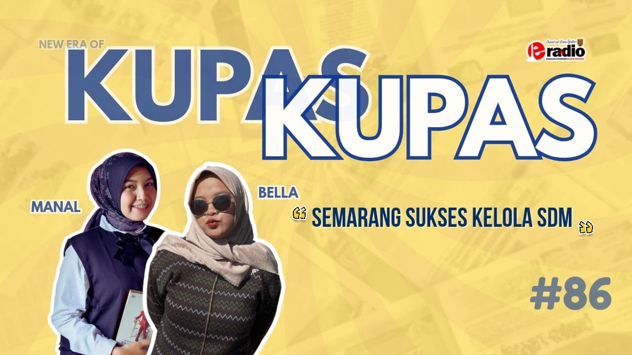 KUPAS #86 SEMARANG SUKSES KELOLA SDM