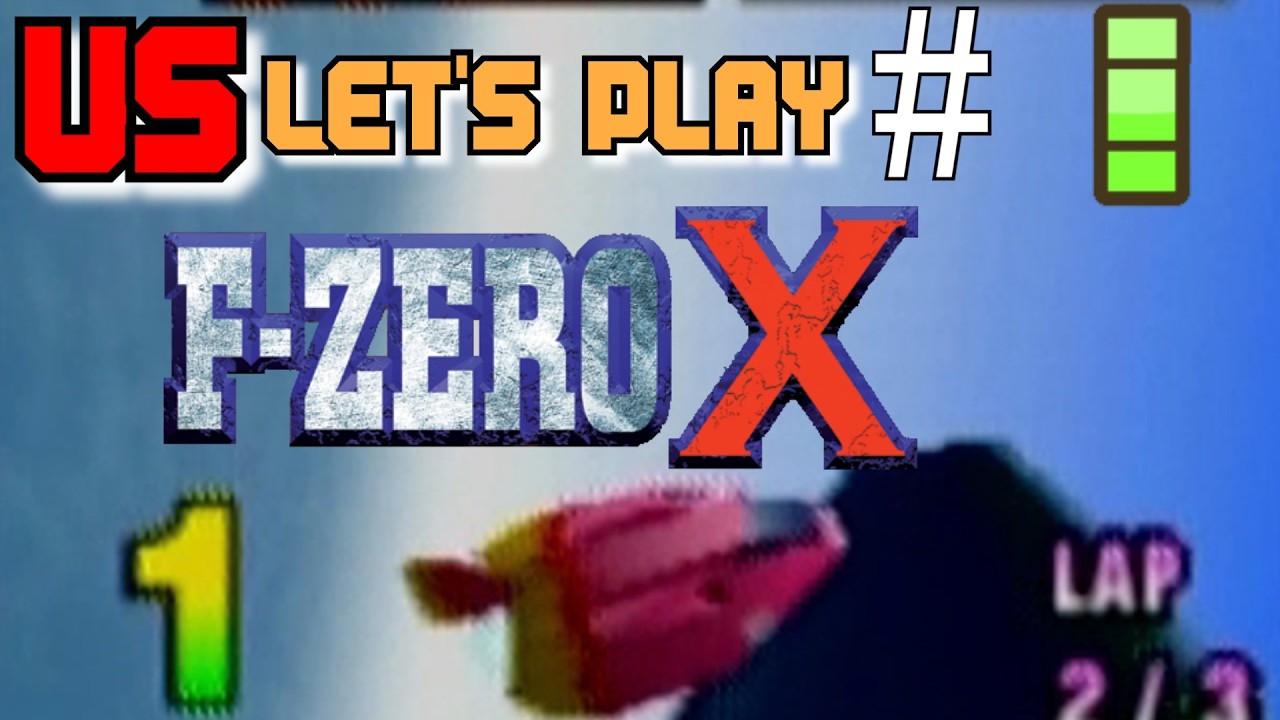Let's Play: F-Zero X (VS.) - Part 1