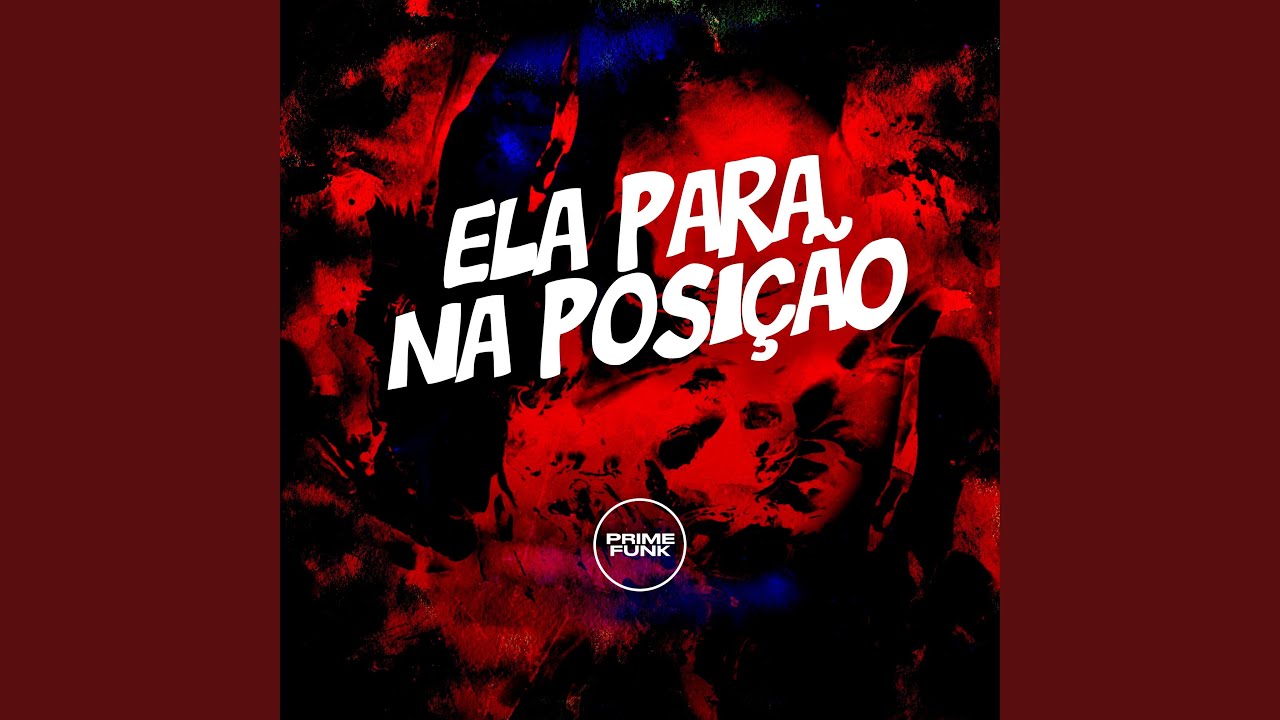 Ela para na Posição