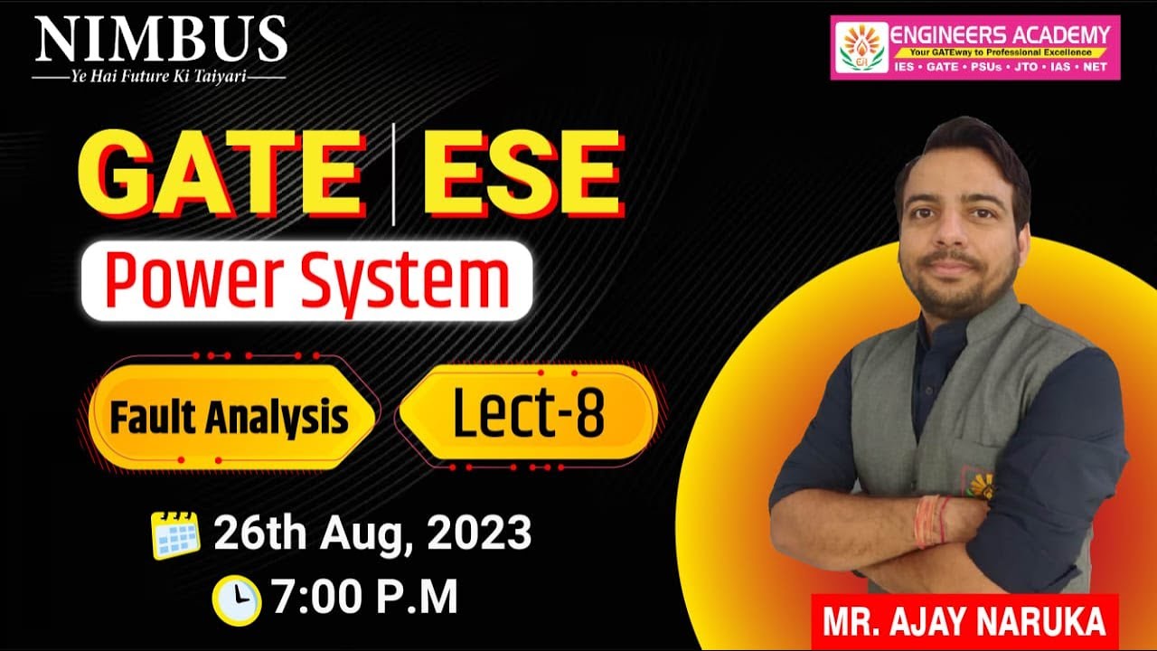 Power System for GATE 2024-25 & ESE (EE)🔴Live Class| GATE Free Online Classes| Fault Analysis | L-08