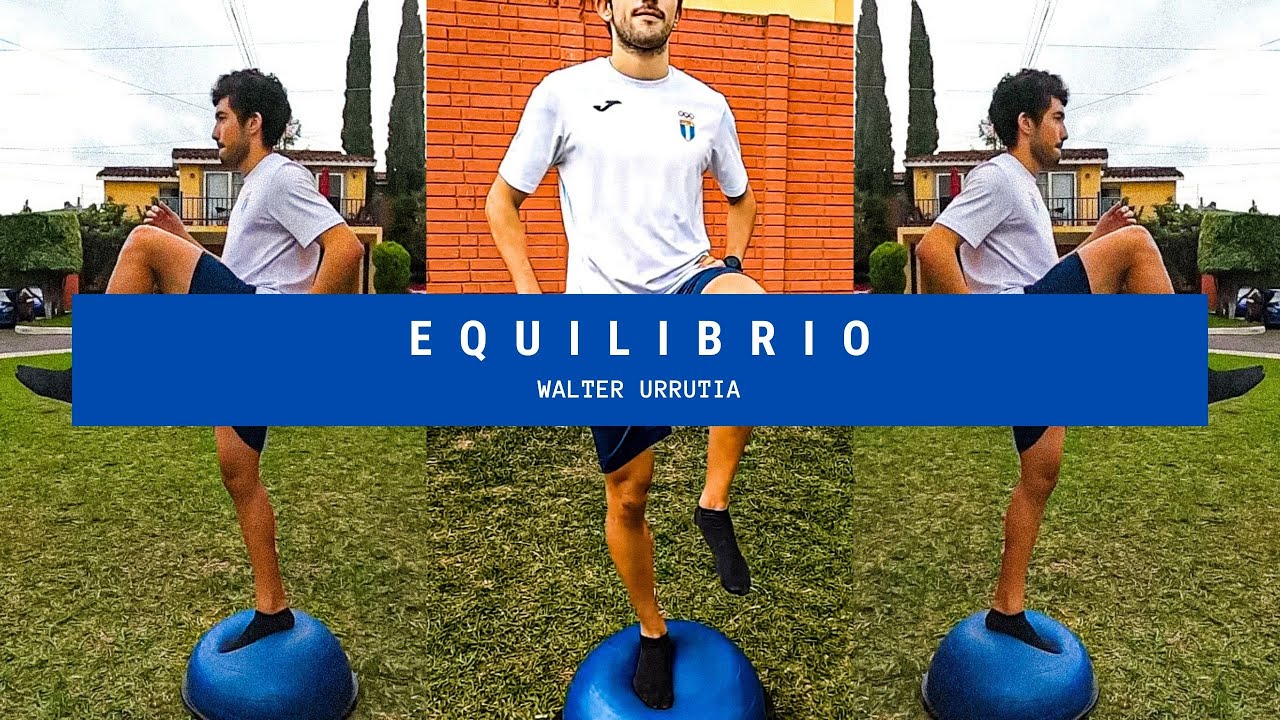 EJERCICIOS DE EQUILIBRIO Y ESTABILIDAD | Propiocepción | Walter Urrutia