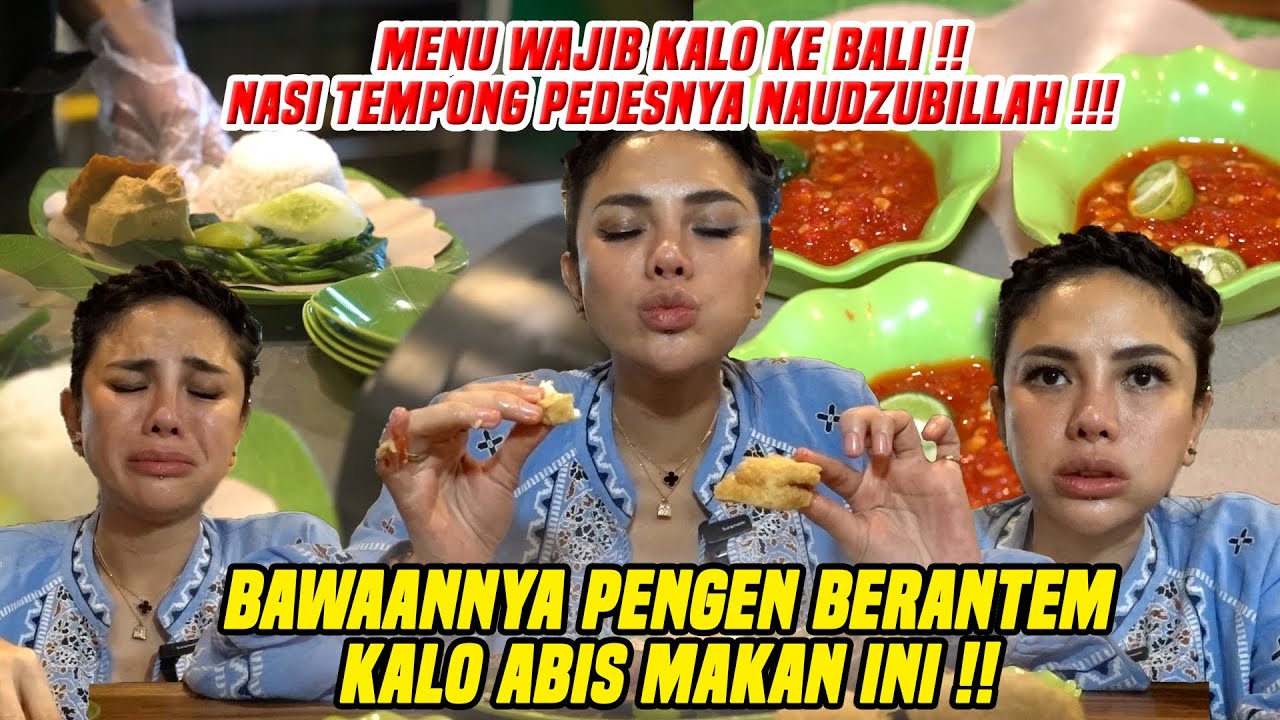 BAWAANNYA PENGEN BERANTEM KALO ABIS MAKAN INI !! MENU WAJIB DI BALI !!