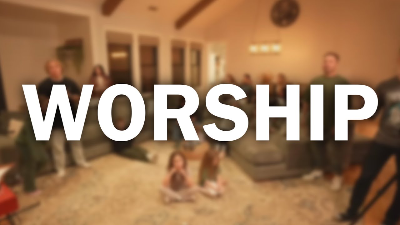 Join My Family For Worship & Prayer In Our Living Room!  (Day 6 of 7)