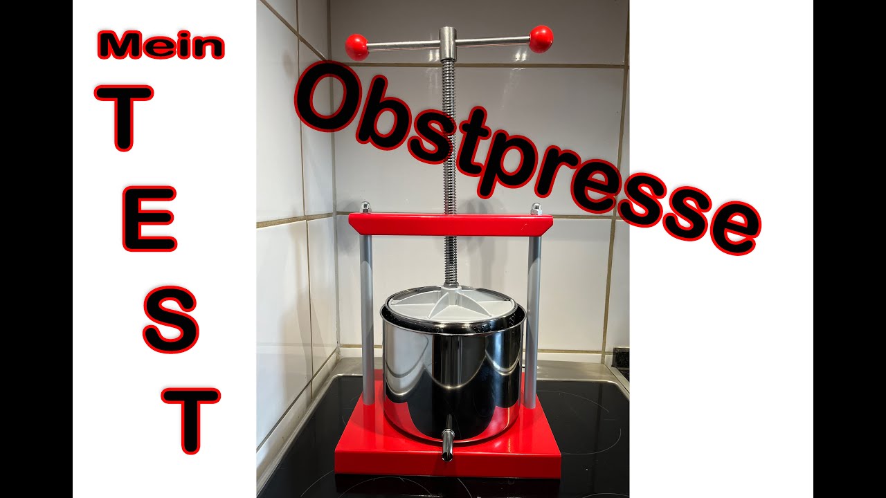 WilTec Edelstahl 6 Liter Obstpresse Test mit Kirschpflaumenlikör