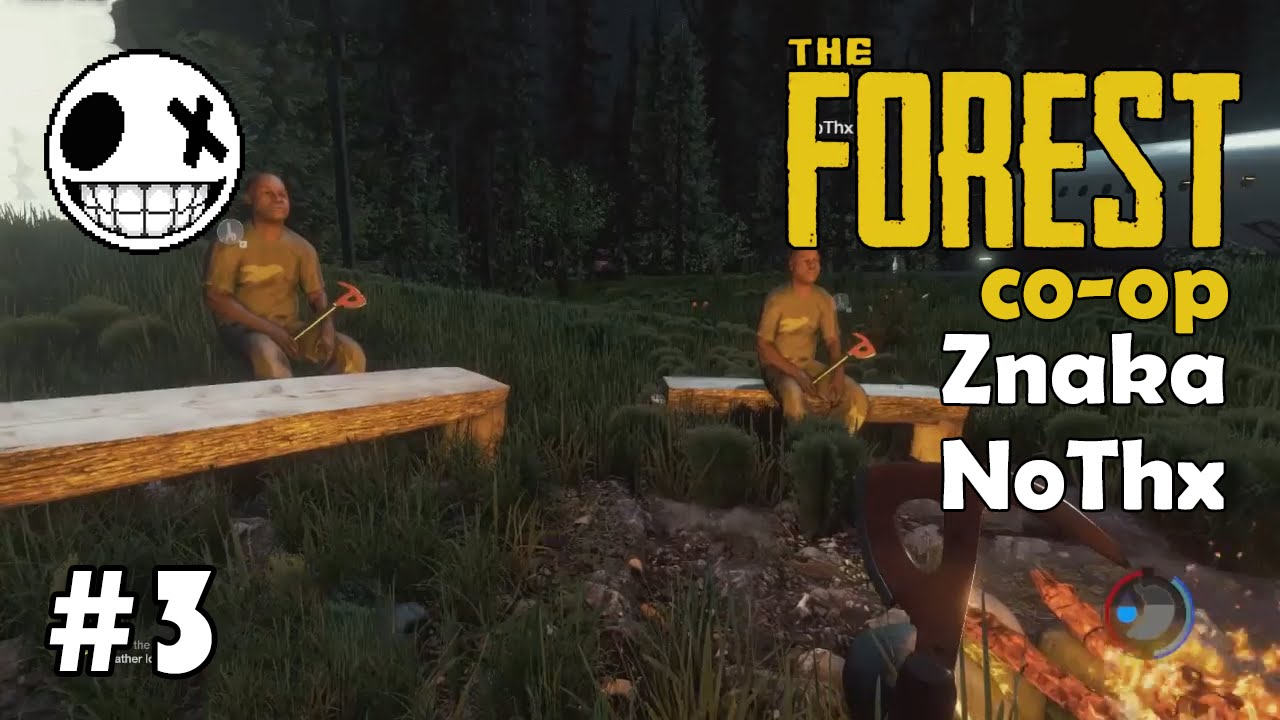 The Forest - Co-Op със Znaka и NoThx #3