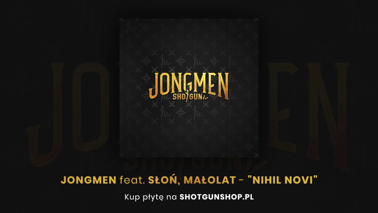 Jongmen - NIHIL NOVI ft. Małolat, Słoń (prod. Frytabeatz)