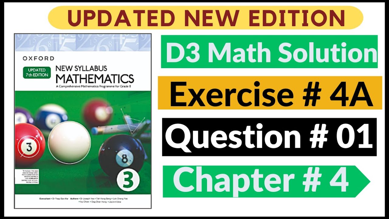 Exercise 4a Question # 01 Oxford New Syllabus Math Updated New Edition| D3 Maths | Chapter 4 |Book 3