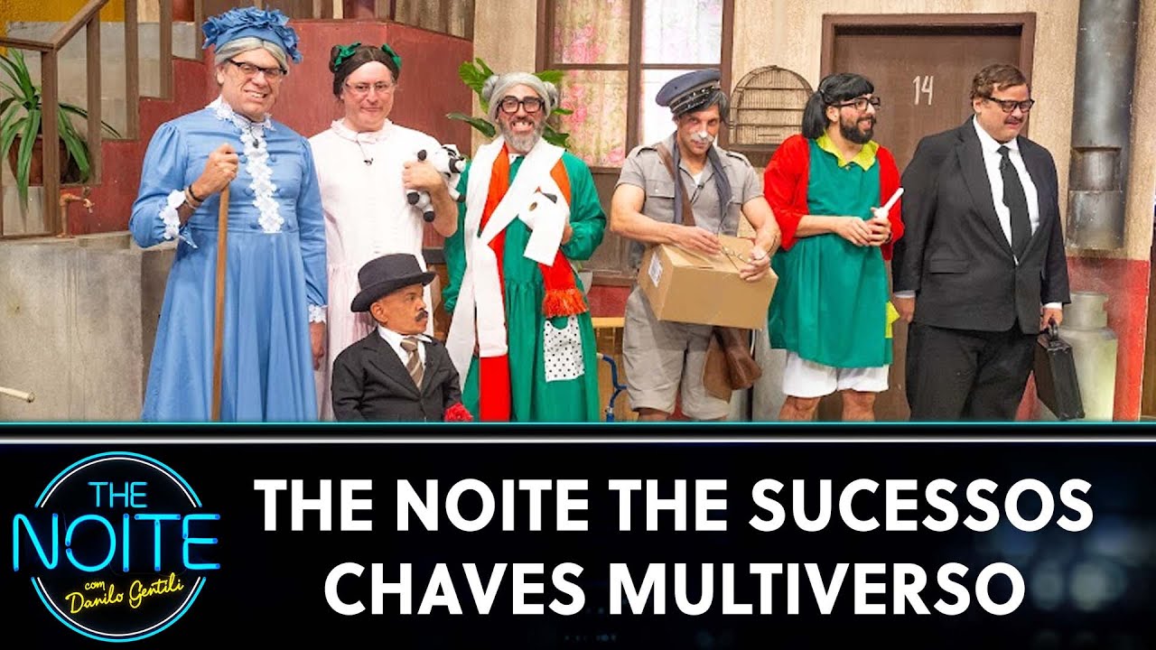 The Noite The Sucessos - Chaves Multiverso | The Noite (18/10/24)