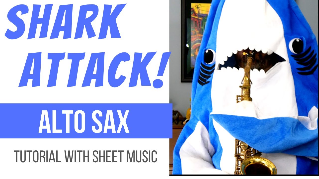 Shark Attack | ALTO SAX Tutorial