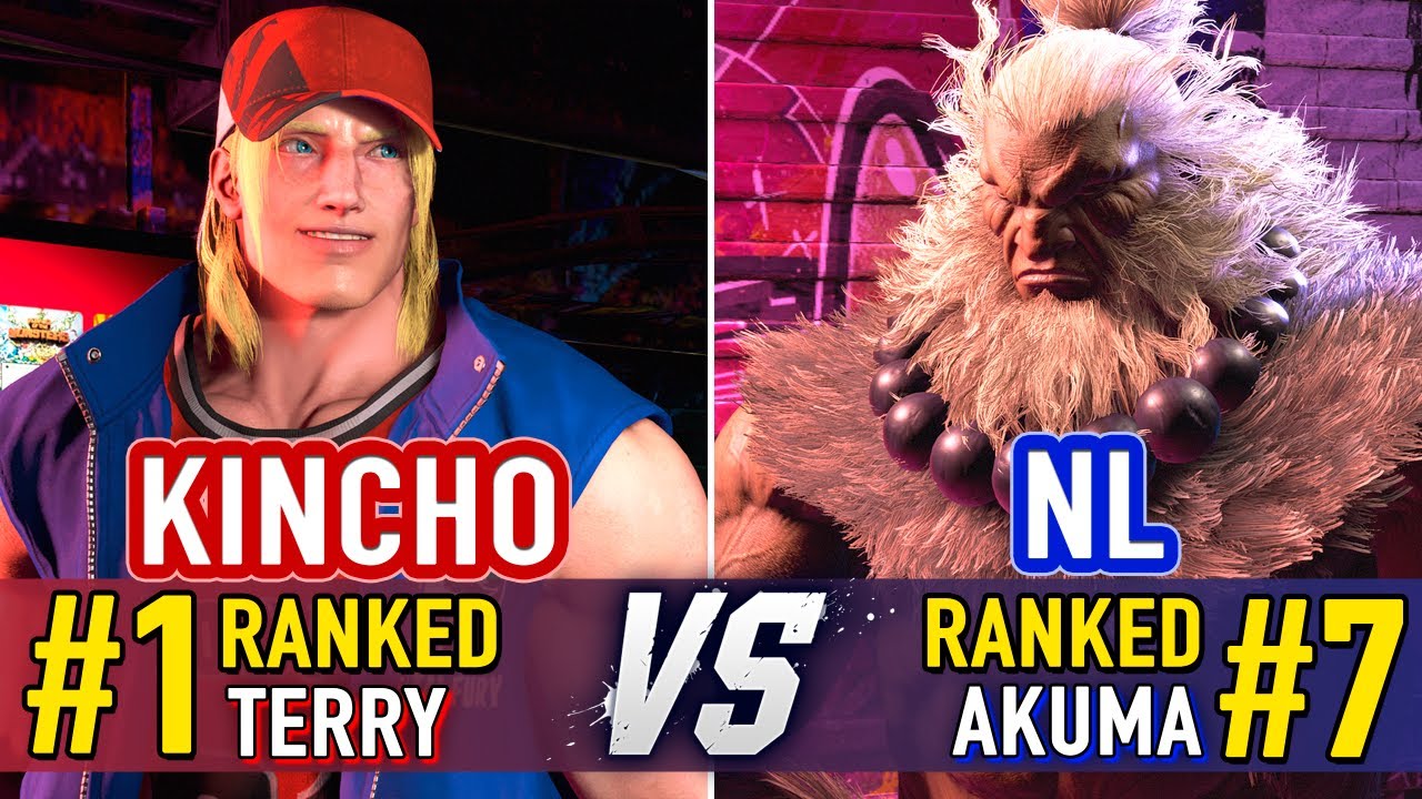 SF6 🤜 Kincho (#1 Ranked Terry) vs NL (#7 Ranked Akuma) 🤛 SF6 High Level Gameplay